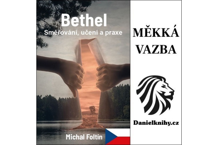 Bethel - Směřování, učení a praxe - CZ