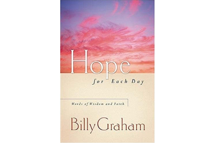 Hope for Each Day: Words of Wisdom and Faith (used)