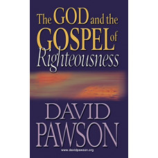 The God and the Gospel of Righteousness (used)